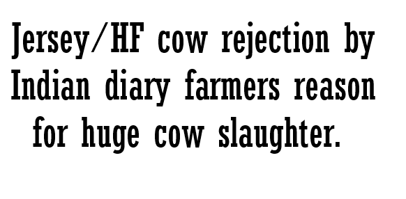Jersey-HF Cow rejection by Indian Diary Farmers